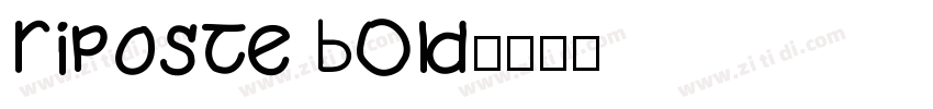 Riposte BOld字体转换
